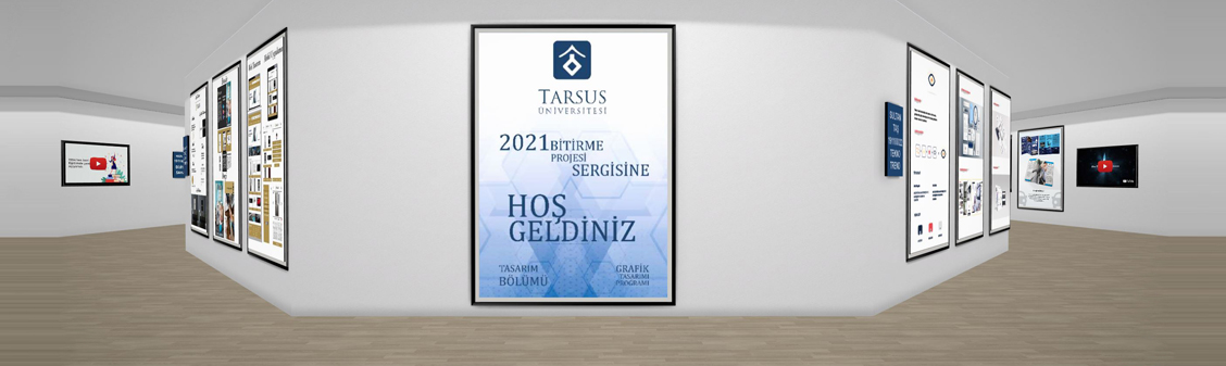 GRAFİK TASARIMI PROGRAMI 2021 BİTİRME PROJESİ ONLINE SERGİSİ